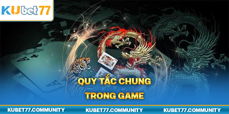 Quy tắc chung trong game