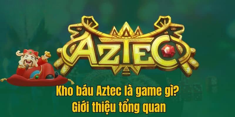 Giới thiệu về game nổ hũ kho báu siêu hot